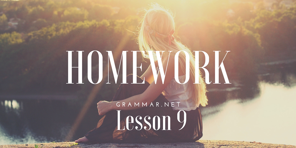 Lesson 9, Homework
