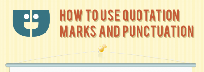 How to use quotation marks and punctuation [infographic]