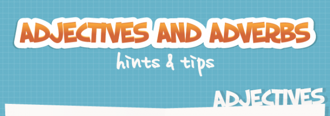 Adjective and Adverb Phrases: Hints and Tips [infographic]