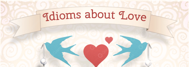 10 Idioms about Love [infographic]