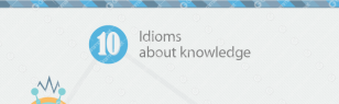 10 Idioms about knowledge [infographic]